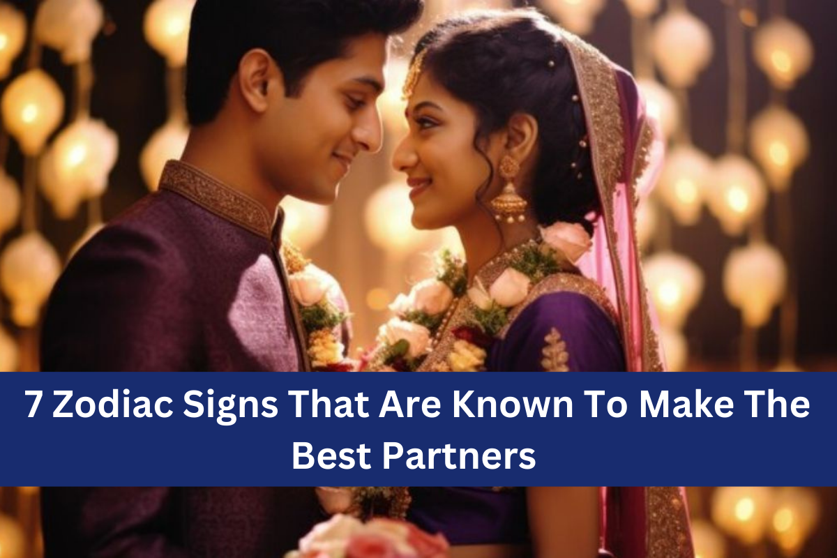 7 Zodiac Signs That Are Known To Make The Best Partners