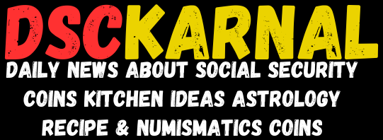 DSC Karnal News – Daily News about Social Security Coins Kitchen Ideas Astrology Recipe & Numismatics coins