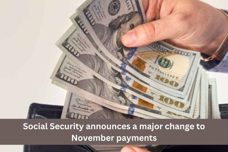 Social Security announces a major change to November payments – It’s official