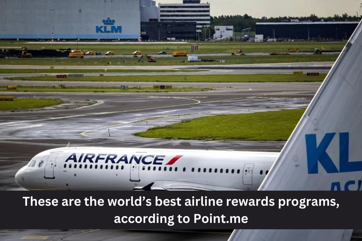 These are the world’s best airline rewards programs, according to Point.me